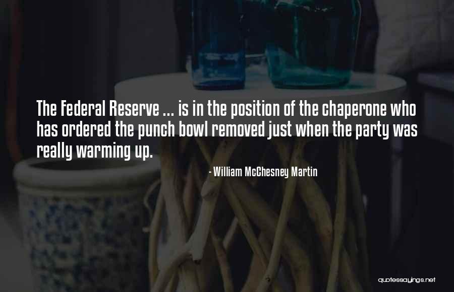 William McChesney Martin Quotes 685892 William McChesney Martin Quotes 685892