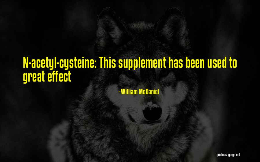 William McDaniel Quotes 1034115