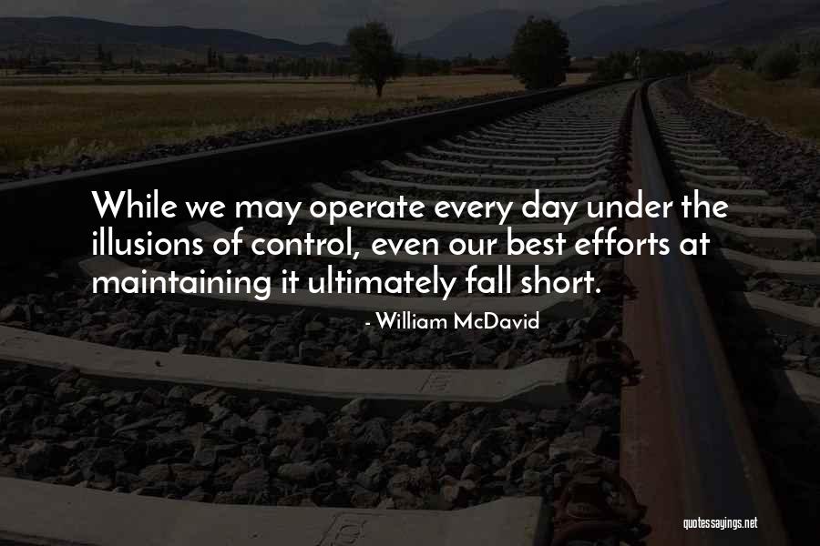 William McDavid Quotes 1036385