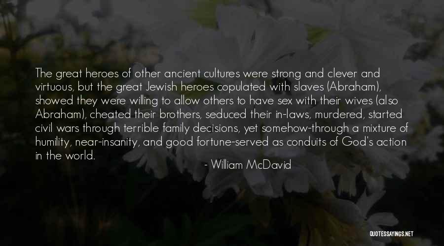 William McDavid Quotes 1576557 William McDavid Quotes 1576557