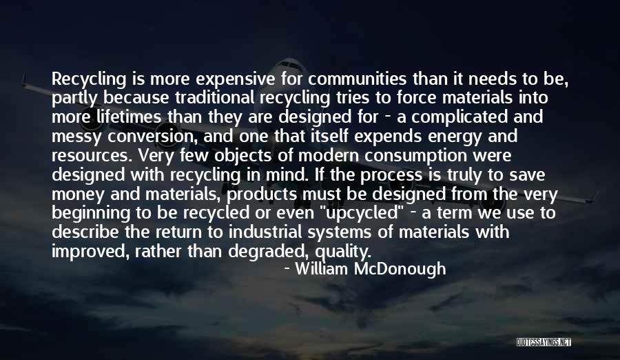 William McDonough Quotes 2260975