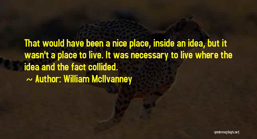 William McIlvanney Quotes 1645433