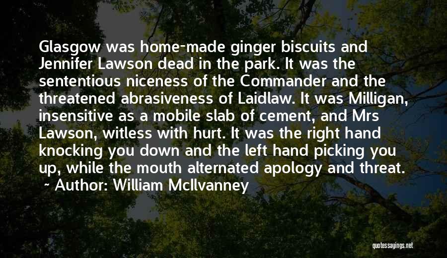 William McIlvanney Quotes 602442