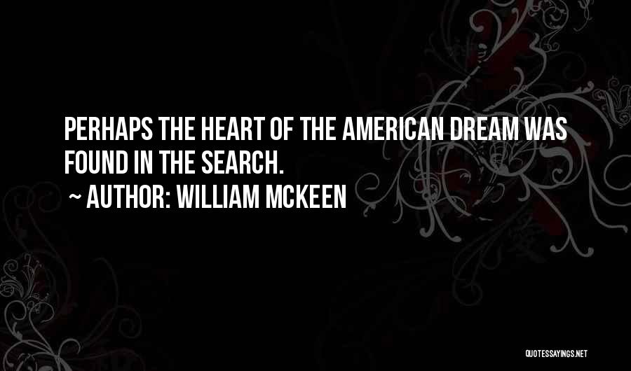 William McKeen Quotes 1009235