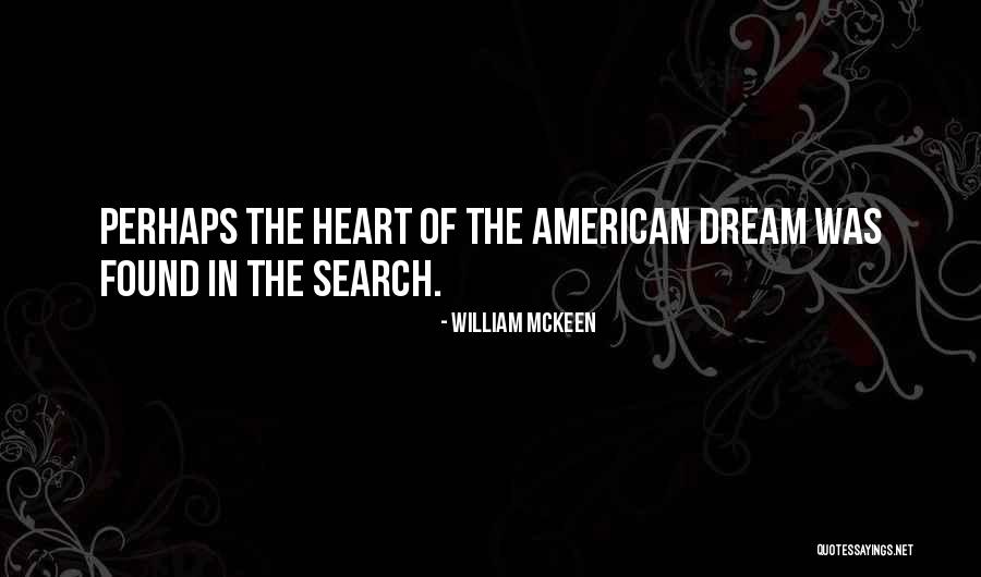 William McKeen Quotes 1009235