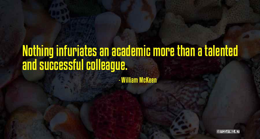 William McKeen Quotes 1116300