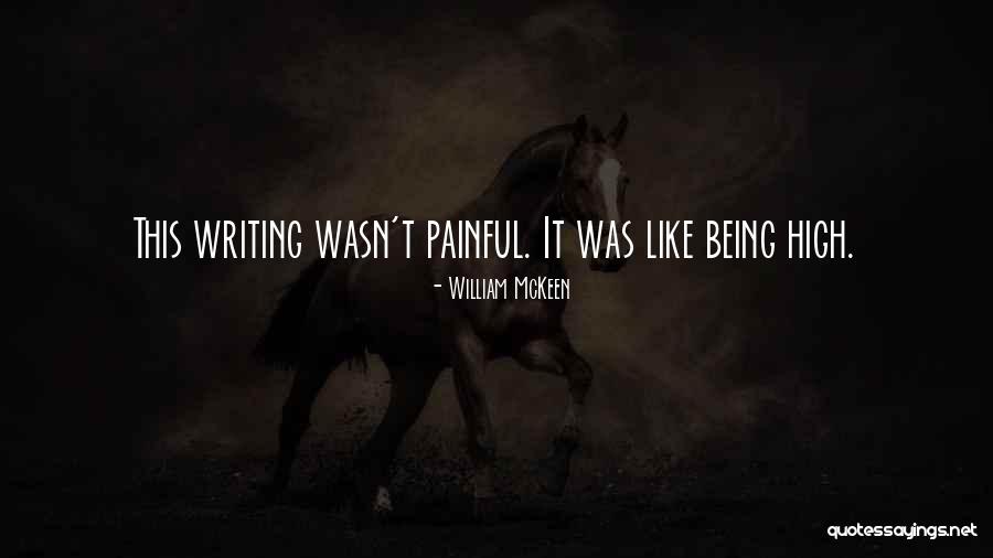 William McKeen Quotes 224513 William McKeen Quotes 224513