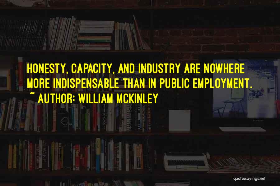 William McKinley Quotes 1223603