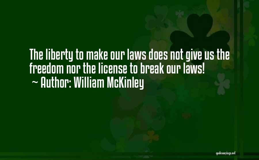 William McKinley Quotes 1544286