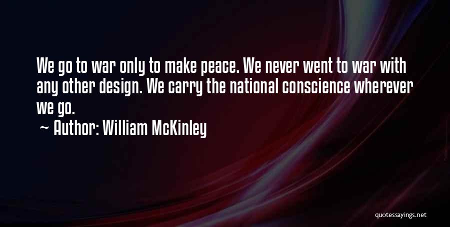 William McKinley Quotes 980762