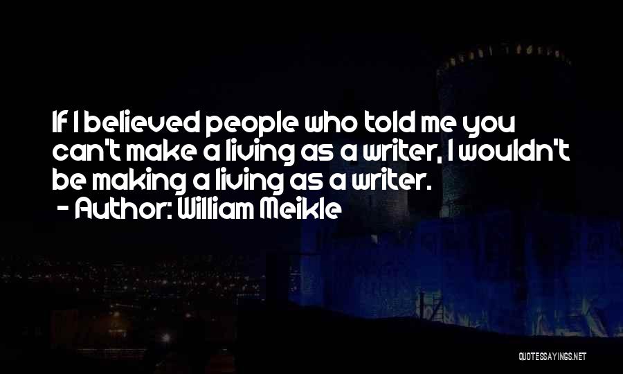 William Meikle Quotes 2169324