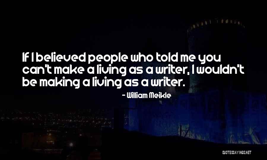 William Meikle Quotes 2169324