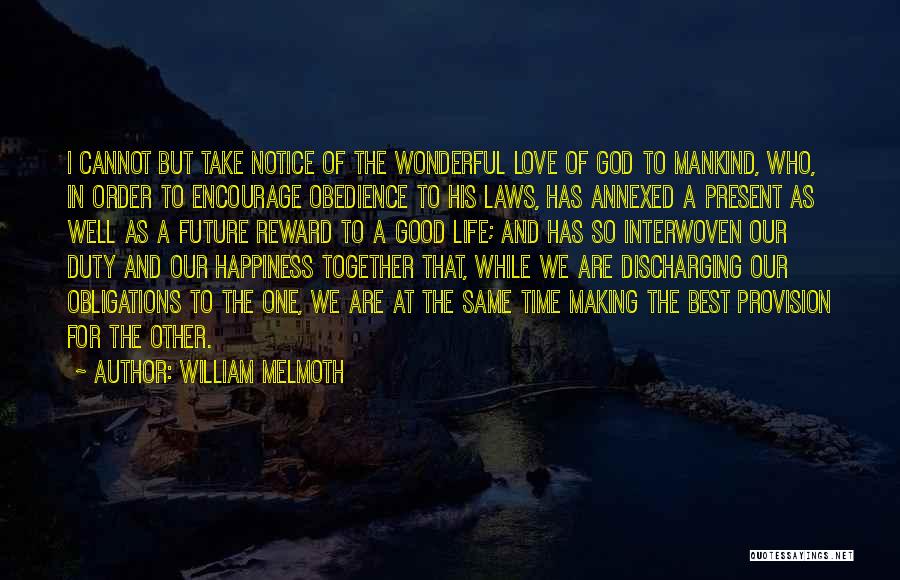 William Melmoth Quotes 1127196