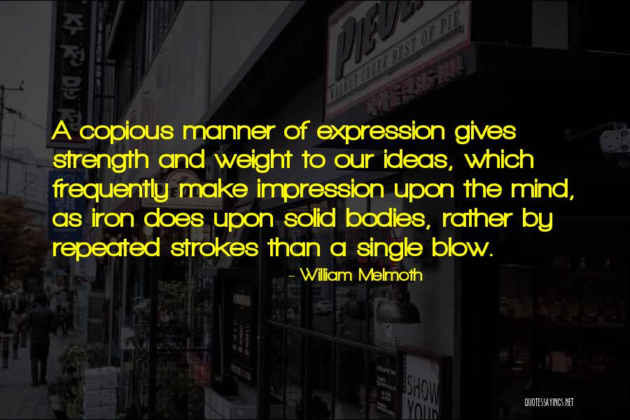 William Melmoth Quotes 878554 William Melmoth Quotes 878554