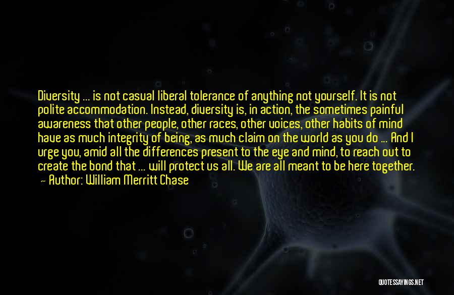 William Merritt Chase Quotes 1738926