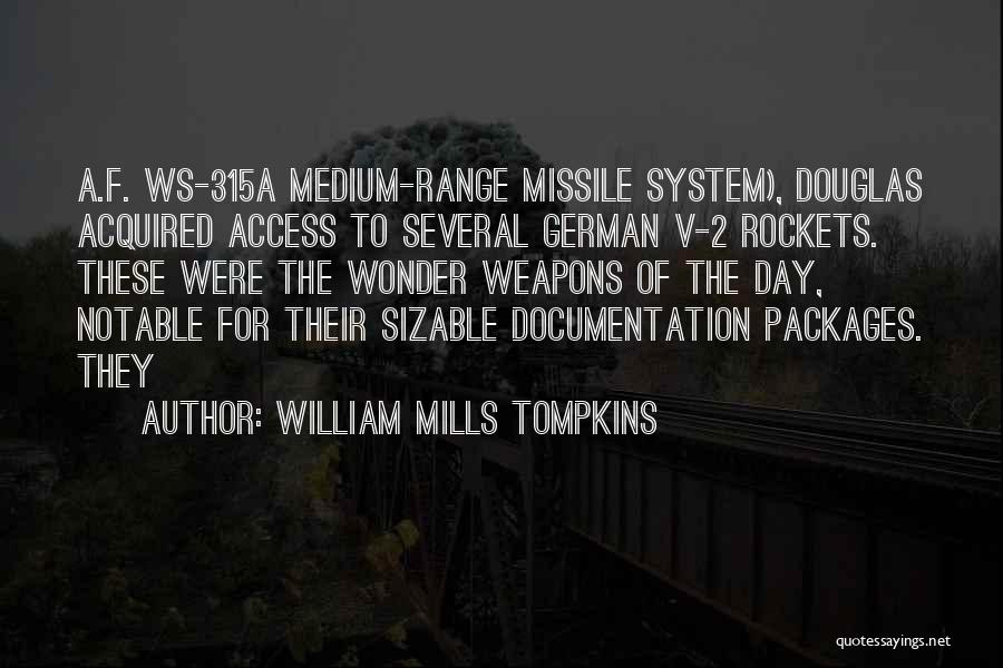 William Mills Tompkins Quotes 266595