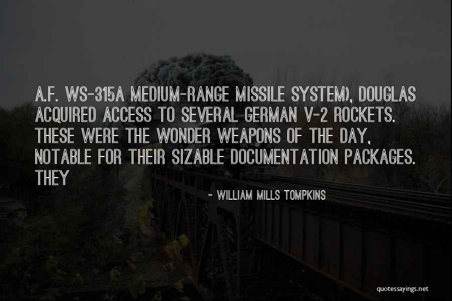 William Mills Tompkins Quotes 266595