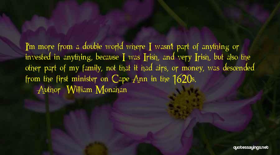 William Monahan Quotes 1531236