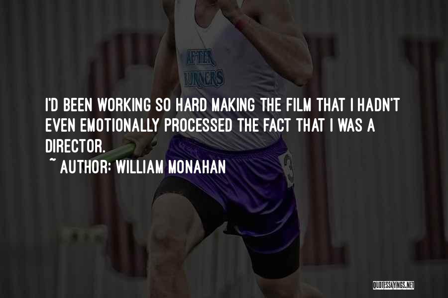 William Monahan Quotes 1587109