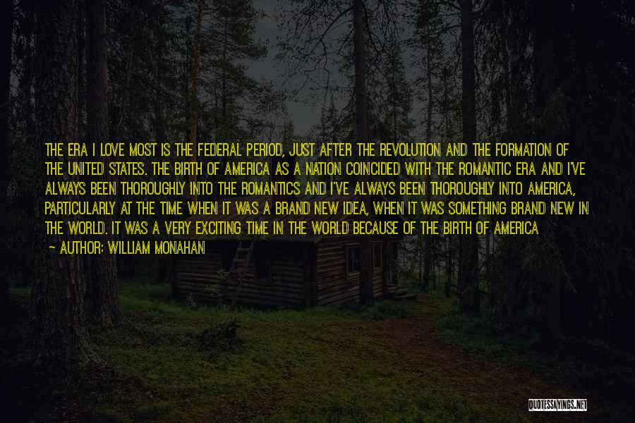 William Monahan Quotes 1913114