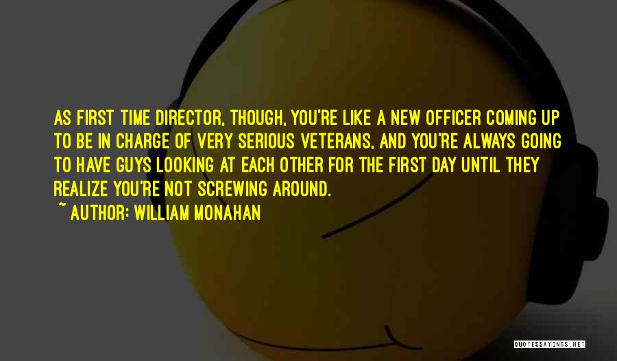 William Monahan Quotes 2137212