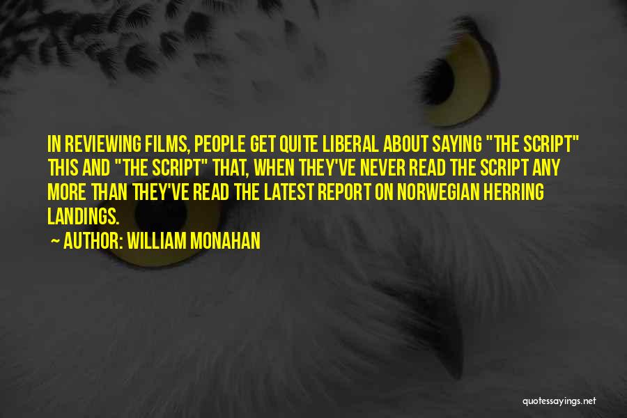 William Monahan Quotes 827108