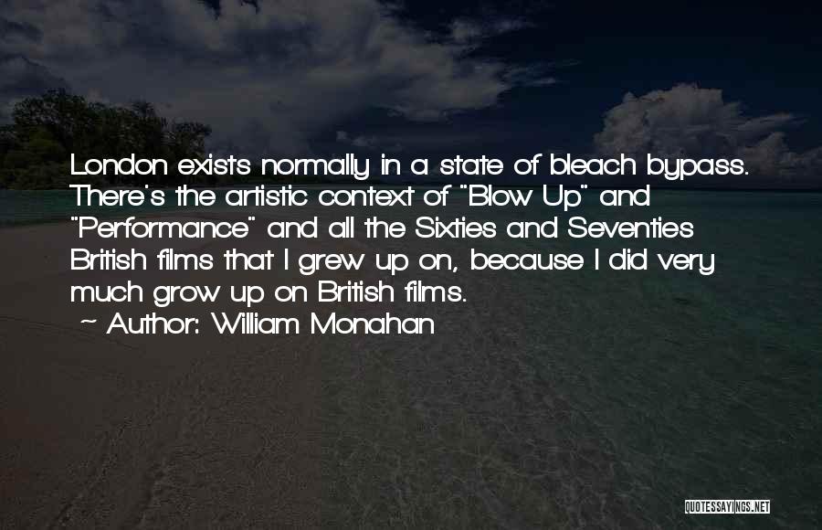 William Monahan Quotes 928467