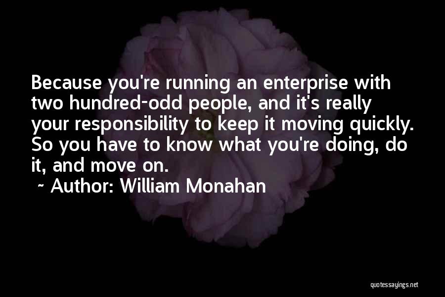William Monahan Quotes 999705