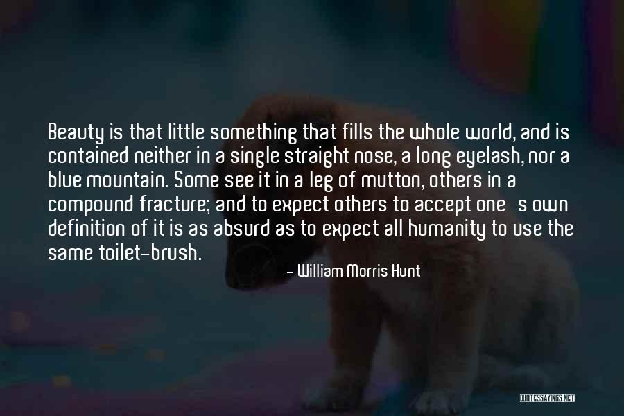 William Morris Hunt Quotes 1179477 William Morris Hunt Quotes 1179477