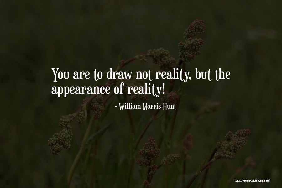 William Morris Hunt Quotes 140565 William Morris Hunt Quotes 140565