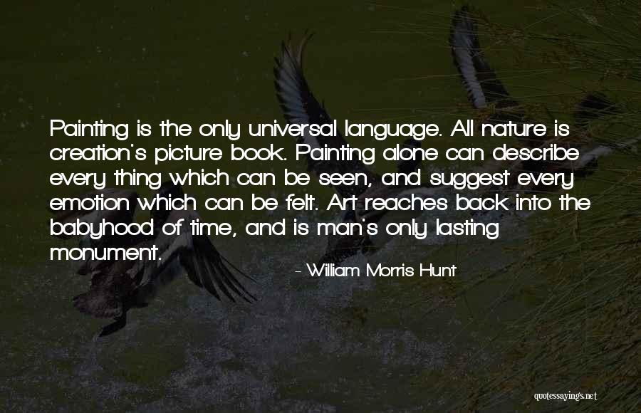 William Morris Hunt Quotes 1831105