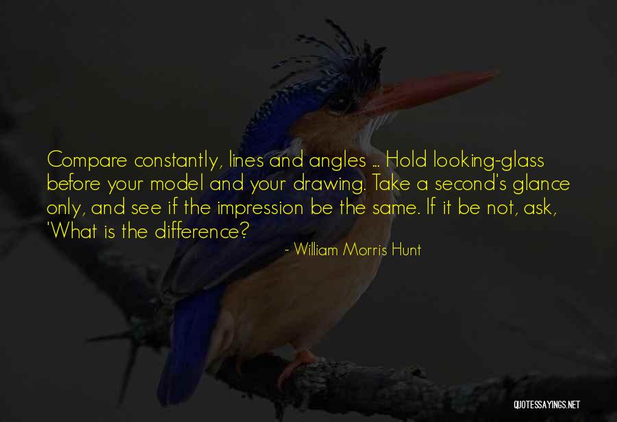 William Morris Hunt Quotes 238542