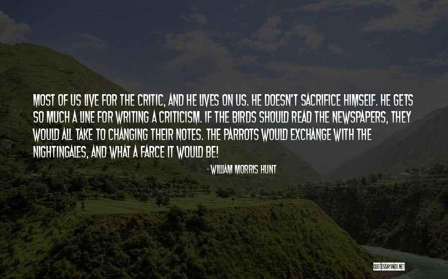 William Morris Hunt Quotes 441785 William Morris Hunt Quotes 441785