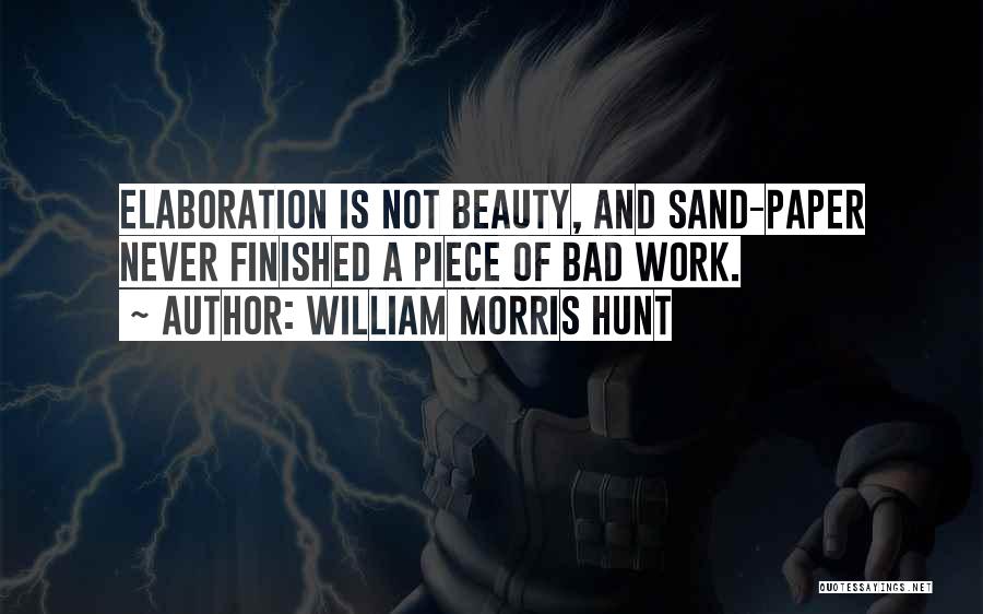 William Morris Hunt Quotes 802009