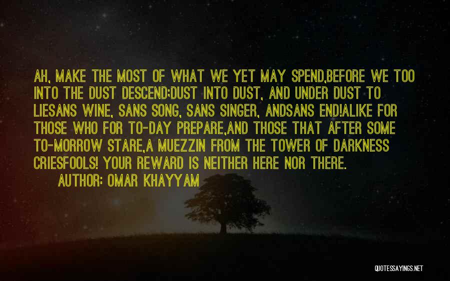 William Morrow Quotes By Omar Khayyam