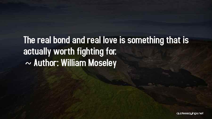 William Moseley Quotes 1605415