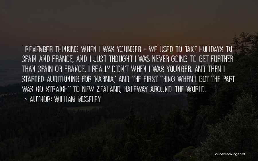 William Moseley Quotes 931009