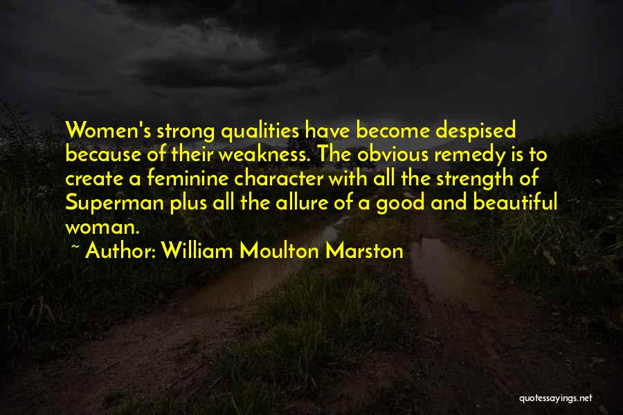 William Moulton Marston Quotes 1696440