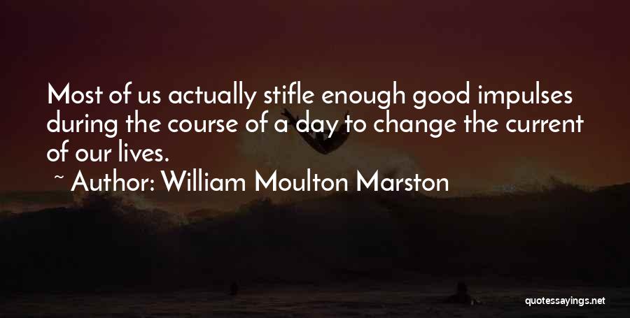 William Moulton Marston Quotes 1972163