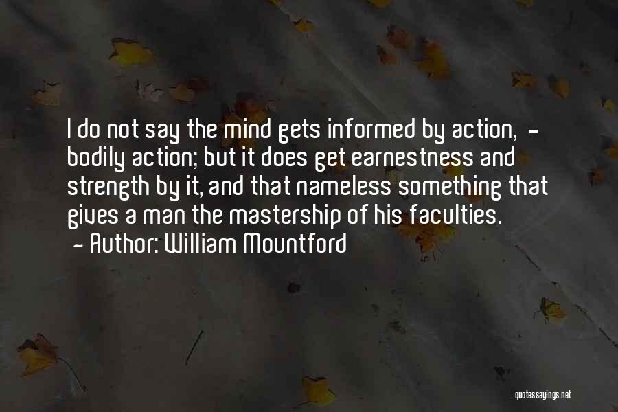 William Mountford Quotes 1109856
