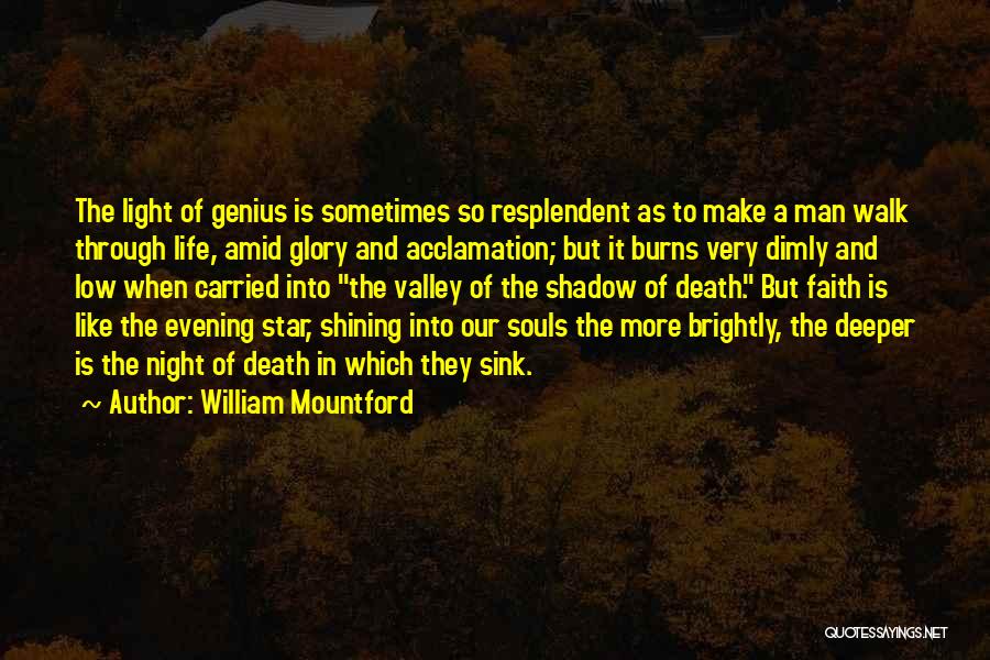 William Mountford Quotes 1193133