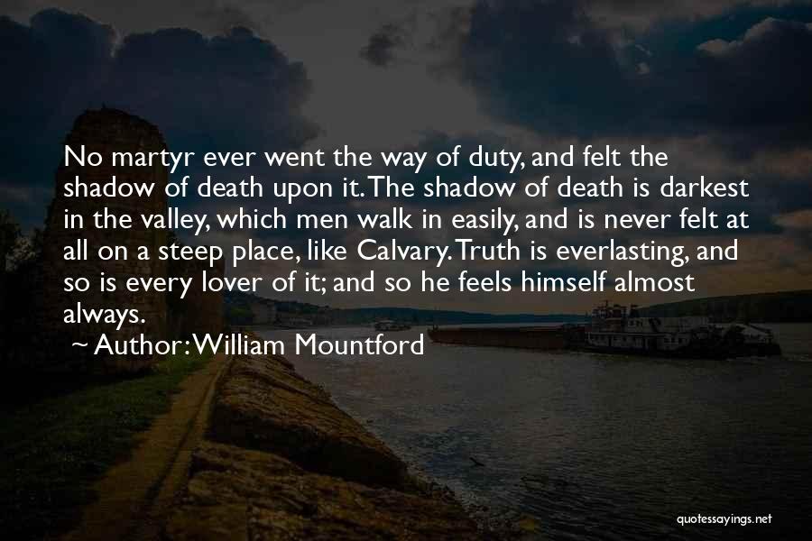William Mountford Quotes 1741186