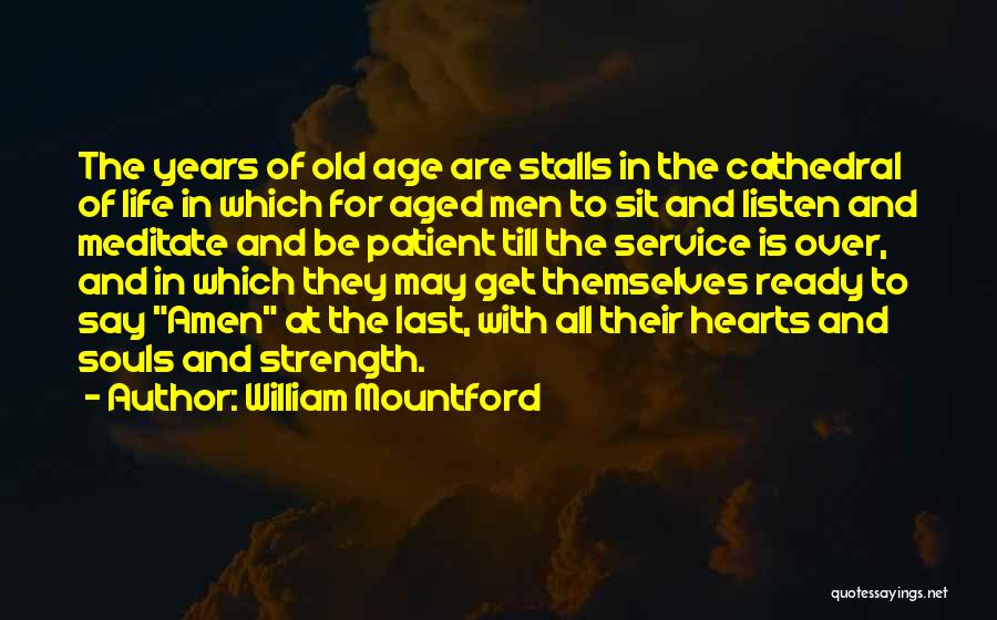 William Mountford Quotes 828297