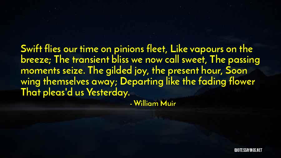 William Muir Quotes 1879808