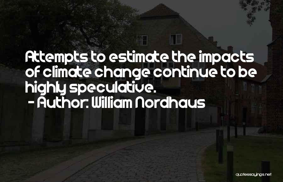 William Nordhaus Quotes 1320736
