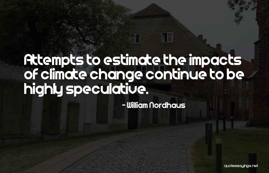 William Nordhaus Quotes 1320736 William Nordhaus Quotes 1320736
