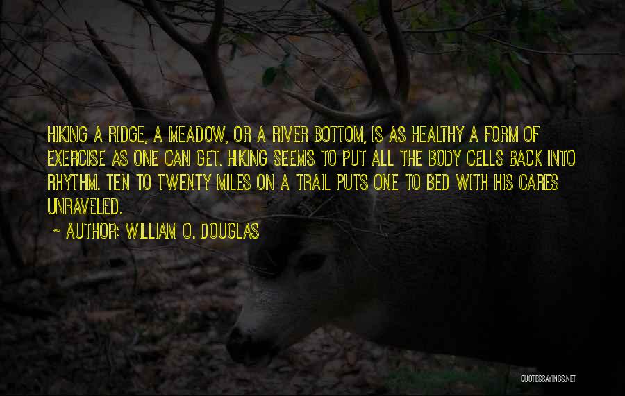 William O. Douglas Quotes 1196065