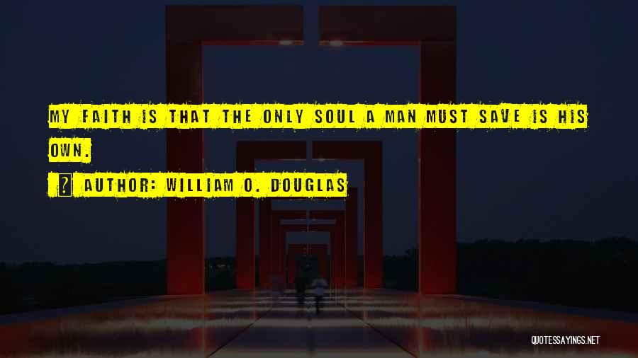 William O. Douglas Quotes 1478457