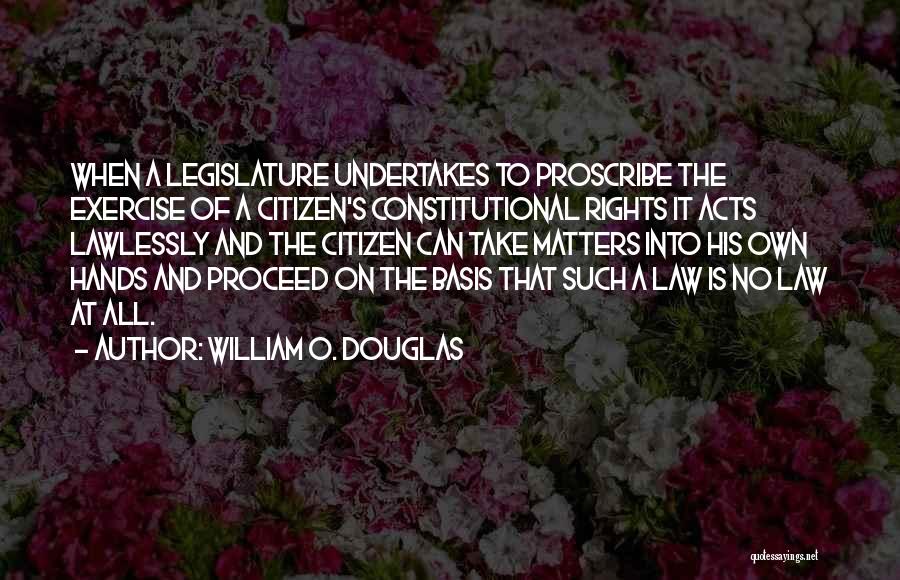 William O. Douglas Quotes 1838646
