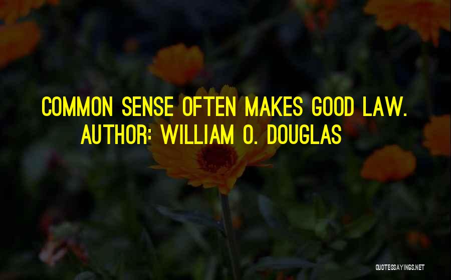 William O. Douglas Quotes 487581